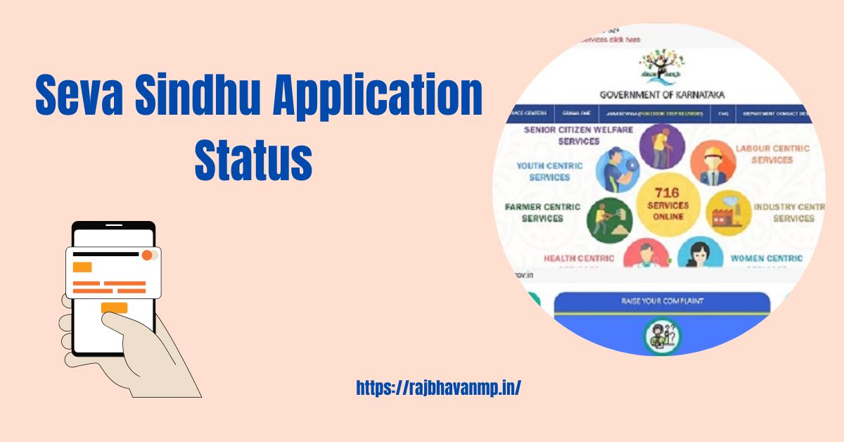 Seva Sindhu Application Status At Sevasindhu Karnataka Gov In