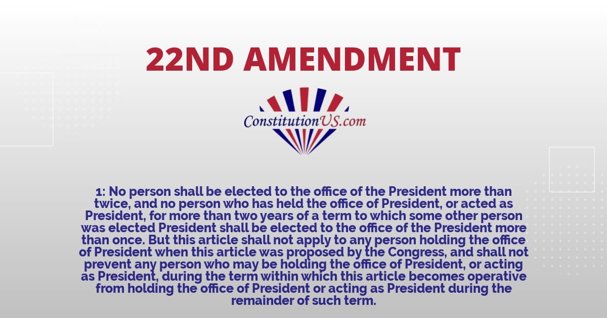 22nd amendment pictures