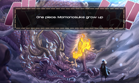 One piece: Momonosuke grow up