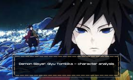 Demon Slayer: Giyu Tomioka - character analysis
