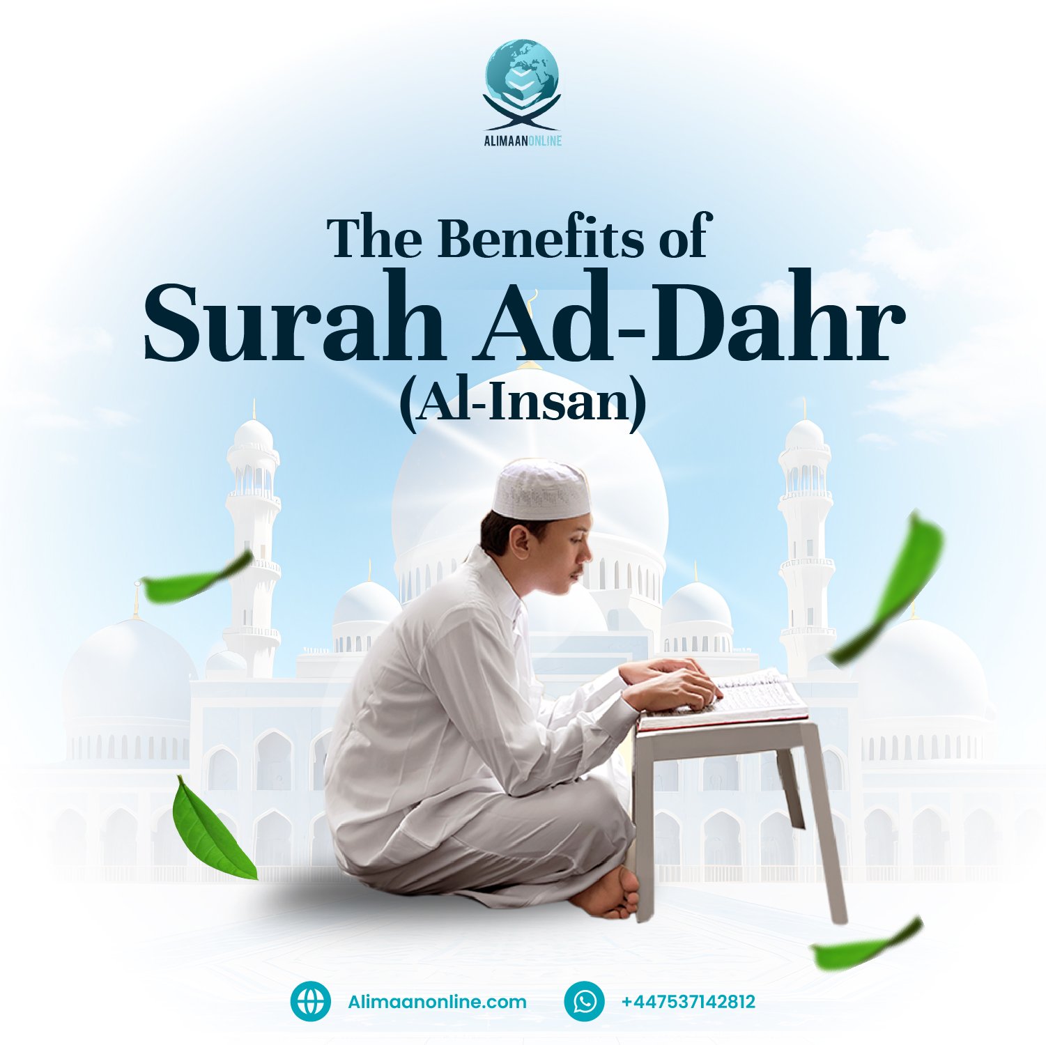 Benefits of Surah Al-Insan: Surah Ad-Dahr - Alimaan Online Quran ...