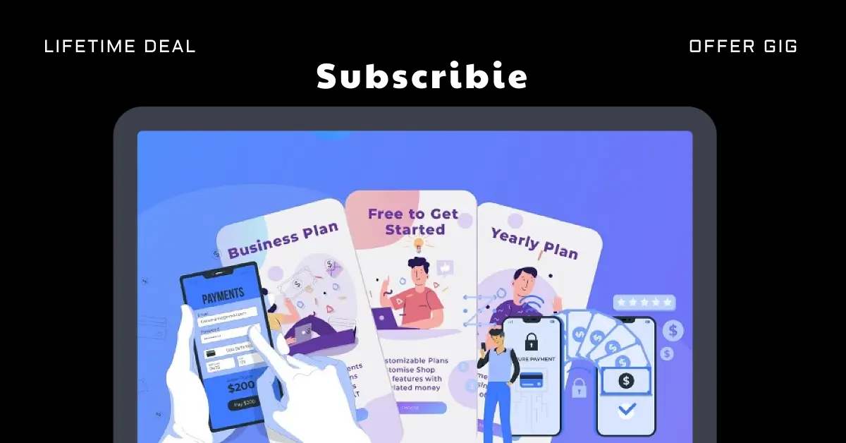 You are currently viewing Subscribie Lifetime Deal | Subscription Payment Collection