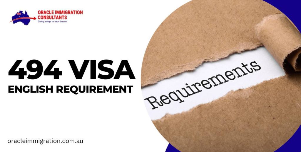 494 Visa English Requirement