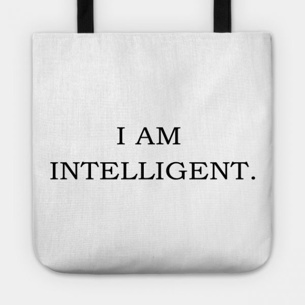I'm Intelligent