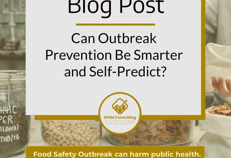 SFPM Consulting present blog on can outbreak prevention be smarter and self-predict