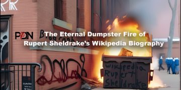 The Eternal Dumpster Fire of Rupert Sheldrake’s Wikipedia Biography cover