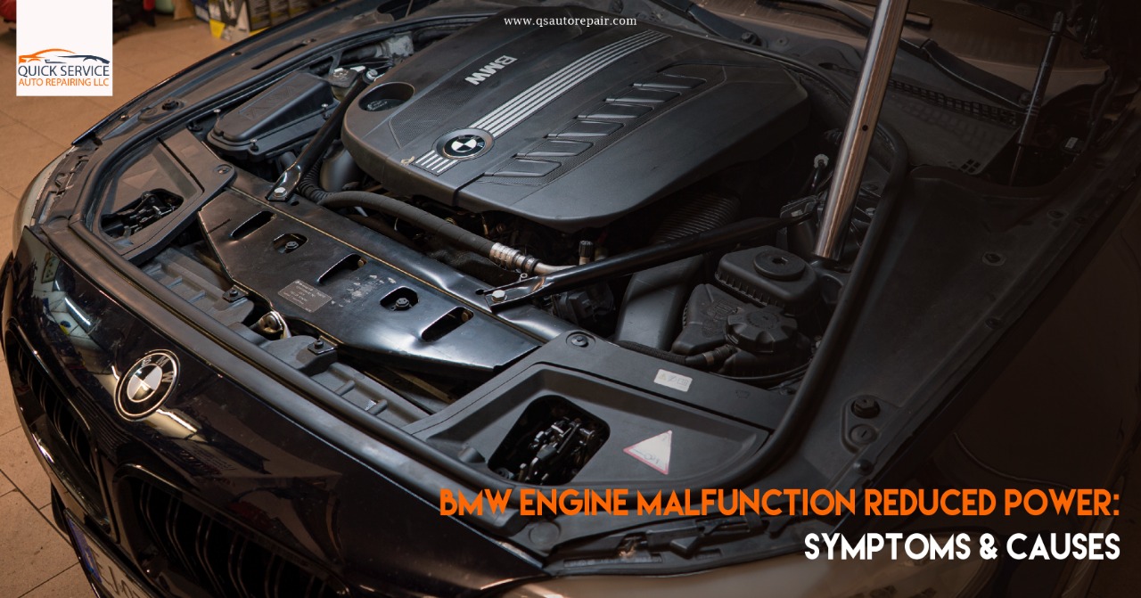 BMW Engine Malfunction Reduced Power: Symptoms And Causes - Quick ...