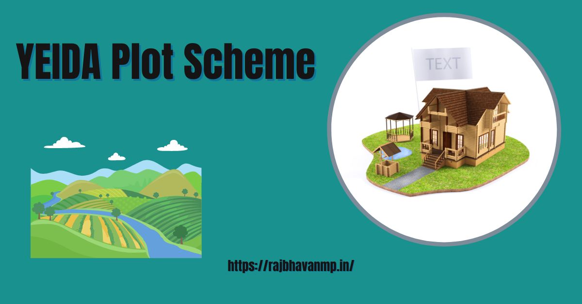 YEIDA Plot Scheme 2023 Online Registration, Check Price