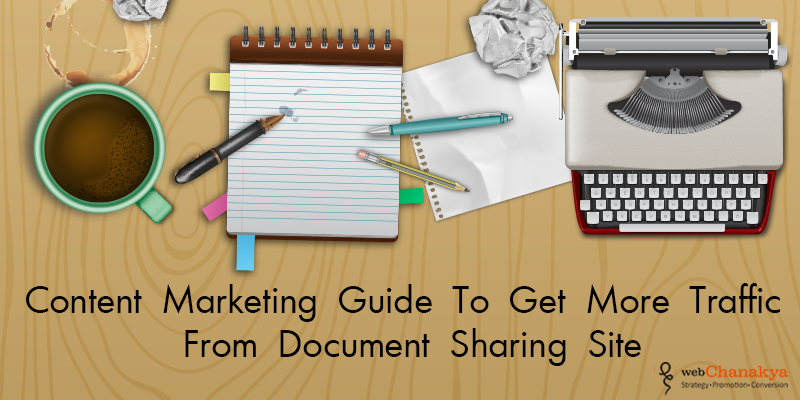 Content marketing guide to get more traffic from document sharing sites