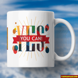 Yes You Can Motivational Mug