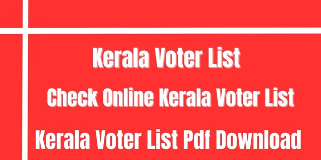 Kerala Voter List 2024- Kerala Local Body Election Voter List Pdf