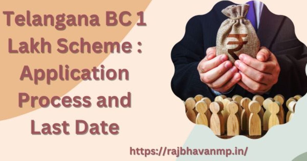 Telangana BC 1 Lakh Scheme 2024 Application and Last Date